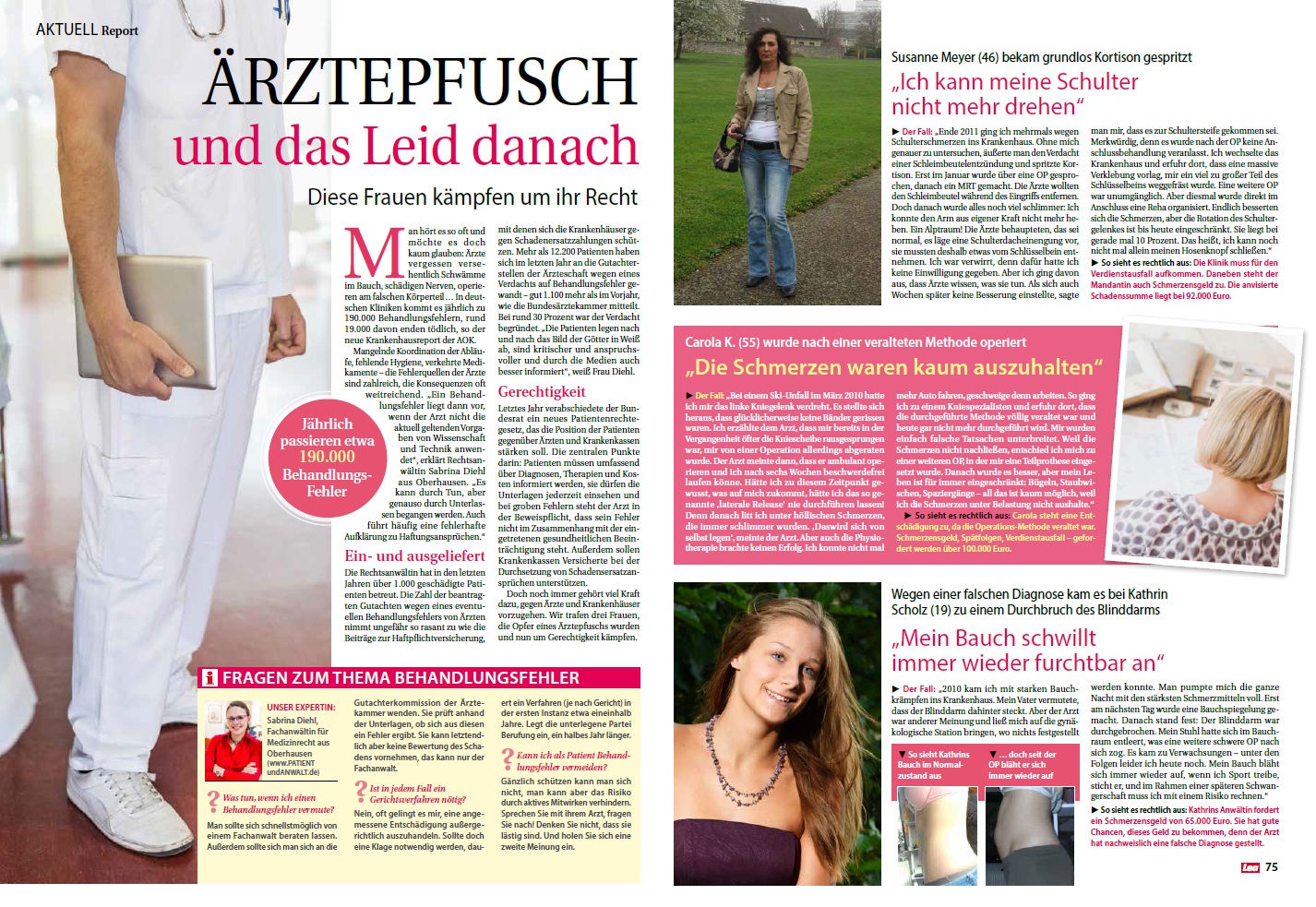 Lea vom 16.04.2014 Ärztepfusch und das Leid danach Diese Frauen kämpfen um ihr Recht Fachanwältin Medizinrecht Sabrina Diehl Oberhausen