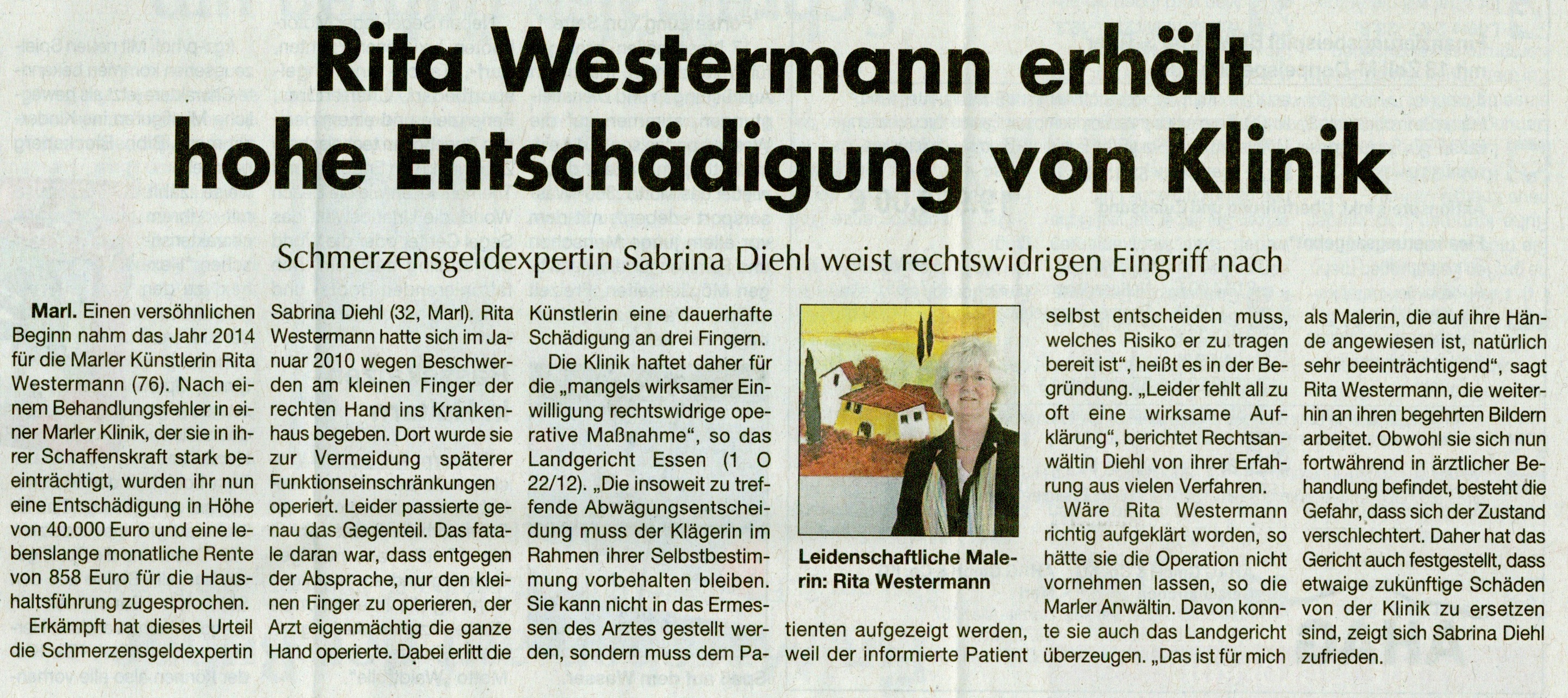 Marl Aktuell vom 18.01.2014 Rita Westermann erhält hohe Entschädigung von Klinik Schmerzensgeldexpertin Sabrina Diehl