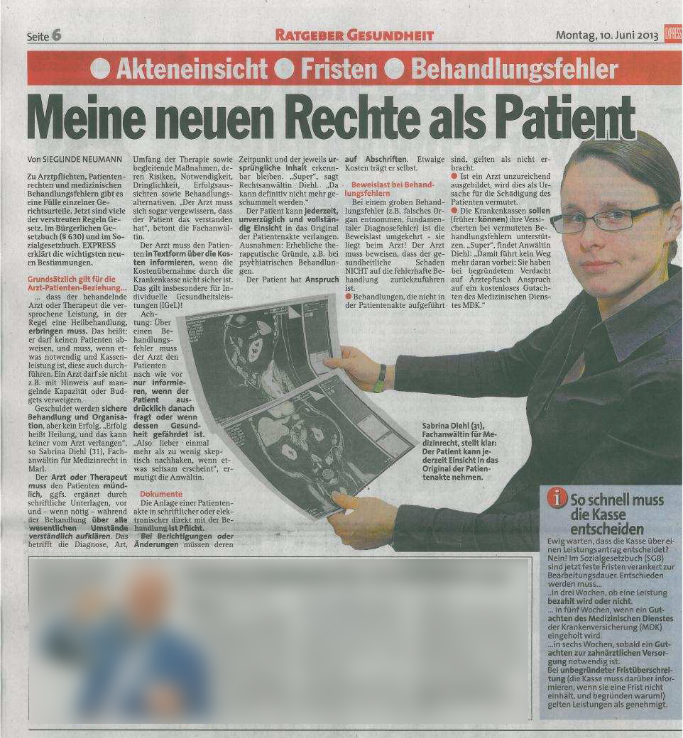 Express 10.06.2013 Meine neuen Rechte als Patient Akteneinsicht, Fristen, Behandlungsfehler, Sabrina Diehl, Beweislast, Ärztepfusch, Versicherungen, kostenloses Gutachten
