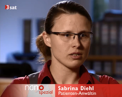 3sat nano vom 11.06.2015 medizinische forschung wo bleibt der mensch sabrina diehl Fachanwältin für medizinrecht schmerzensgeld schadensersatz